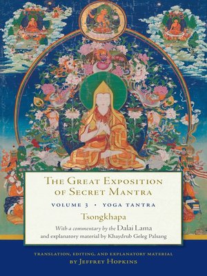 cover image of The Great Exposition of Secret Mantra, Volume Three